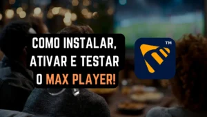 Ilustração Configurar e Ativar Max Player